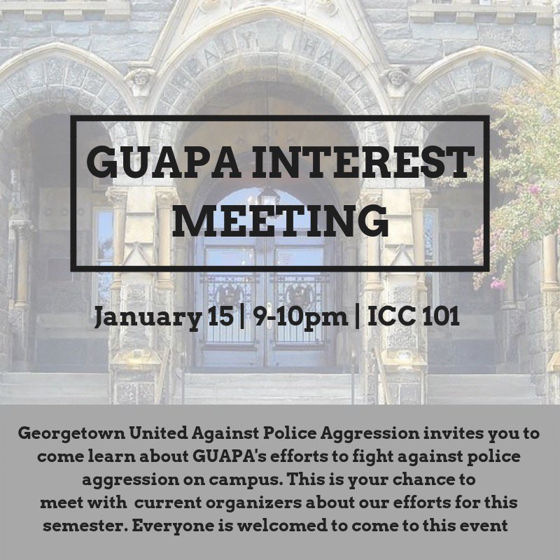 GtUAPA's tweet photo. We are hosting an interest meeting on Tuesday, January 15th from 9-10pm in ICC 101. Come learn how to become involved in our work on making bias reporting more accessible, KYR's content, issues of surveillance, excessive force, party-shut downs, mental health, and room searches. https://t.co/JDLXWacojz