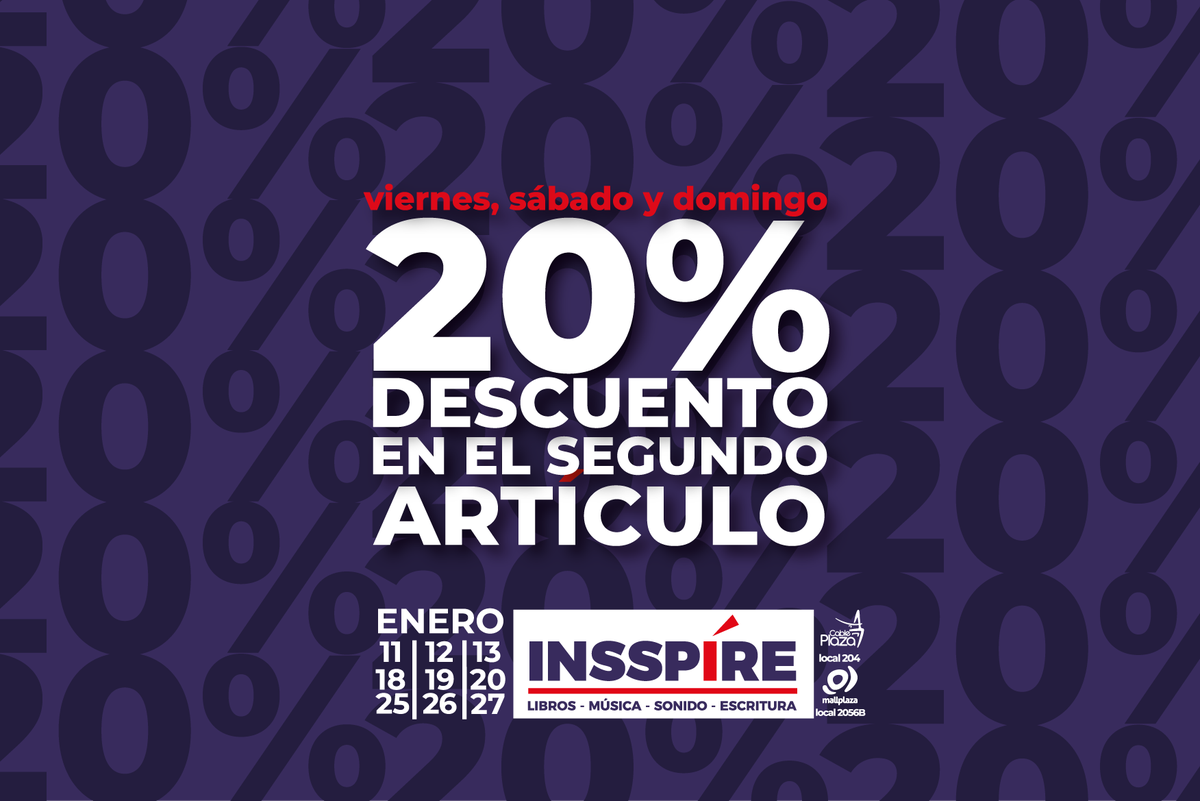 INSSPIRE_'s tweet photo. 2019 INSSPIRADOR 🌟
JUEVES, VIERNES Y SÁBADOS DE ENERO
20% de descuento en el segundo articulo. Libros, música, sonido para ti en nuestras tiendas de @MallPlazaCO y @cable_plaza https://t.co/0TAsoGcl97
