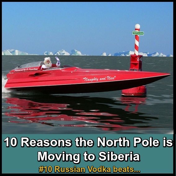 Top10ListHumor's tweet image. Top 10 Reasons the North Pole is Moving to Siberia

#10: Russian Vodka &amp;gt; Canadian Beer

#9. Looking for better... toptenlisthumor.com/top-10-reasons…