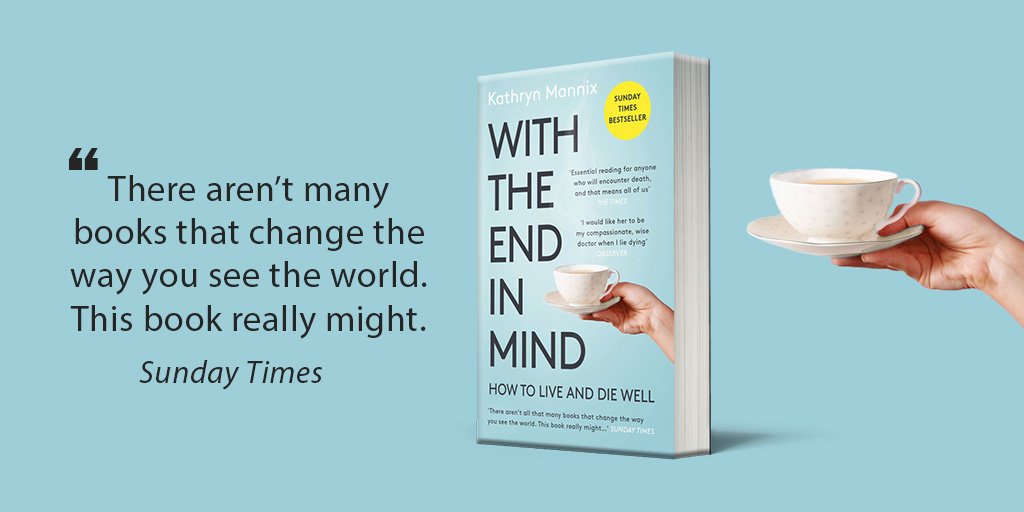 WmCollinsBooks's tweet photo. #WithTheEndInMind - 99p on Kindle for today only. Told through a series of beautifully crafted stories from nearly four decades of clinical practice, @drkathrynmannix 's book answers questions about the process of dying with touching honesty and humanity. https://t.co/jVZev53nPC https://t.co/HZQonijdkm