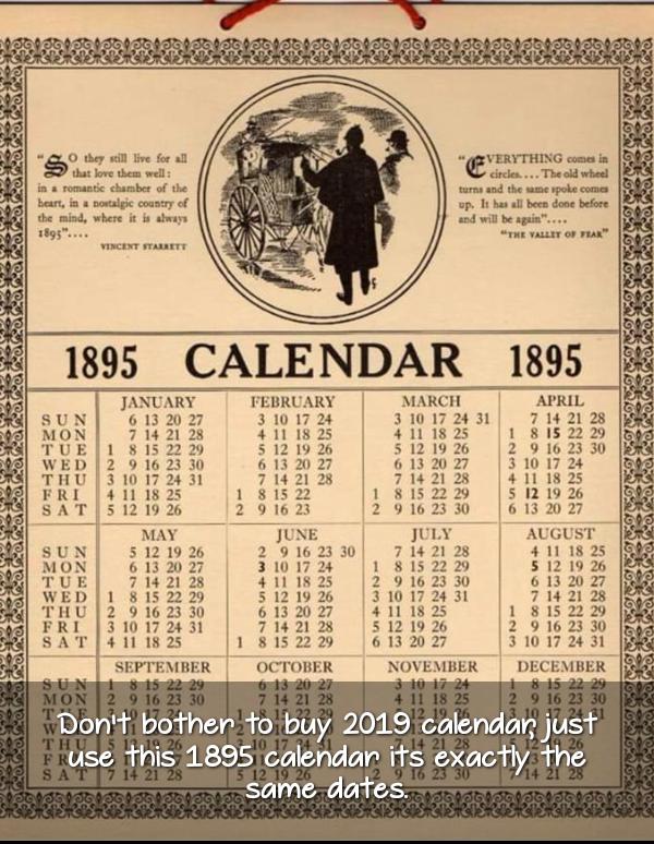 RealOlaudah's tweet photo. Don't bother to buy 2019 calendar, just use 1895 calendar, it's exactly same dates.😮 https://t.co/xrk4su9Otv