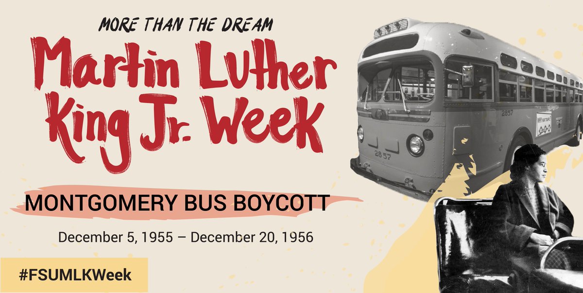 FSUMLKWeek's tweet image. Sparked by the arrest of Rosa Parks, the Montgomery Bus Boycott was a 13-month protest against racial segregation on the public transit system of Montgomery, Alabama that ended with the US Supreme Court ruling that segregation on public buses is unconstitutional.
#FSUMLKWeek