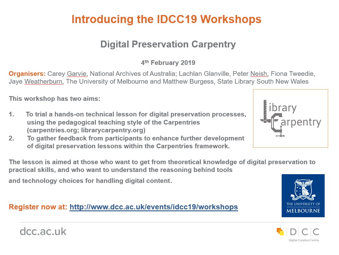 digitalcuration's tweet photo. Register now for the innovative #IDCC19 Digital Preservation @thecarpentries workshop, organised by the all star team @CareyLou14,  Lachlan Glanville, @peterneish, @FCTweedie,  @jayechats  and @matthewpburgess https://t.co/U8g4hHhXuW  #RDM https://t.co/xBVIpXOTaJ