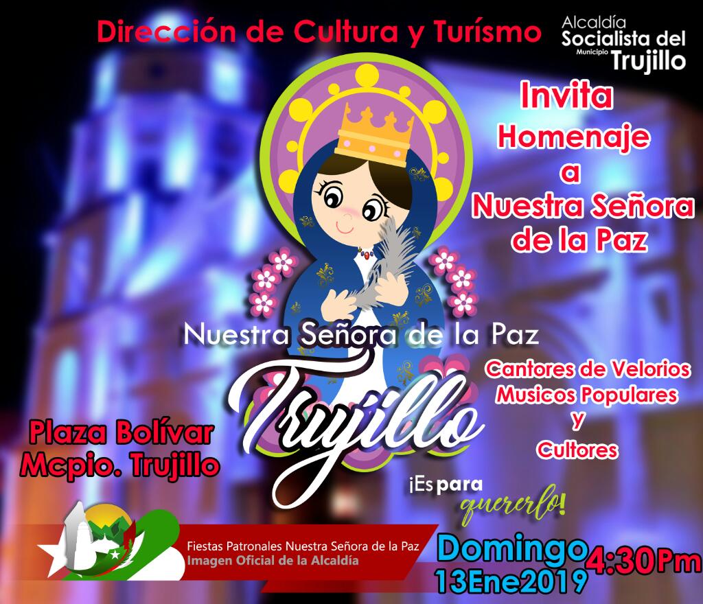 GobTrujillo's tweet photo. La Alcaldía de Trujillo junto a la Dirección de Cultura y Turismo invita a todo el pueblo trujillano al homenaje a Nuestra Señora de Paz este domingo 13 de enero. ¡Acompáñanos con alegría y devoción por Nuestra Patrona! https://t.co/Sp3EhQNvXU