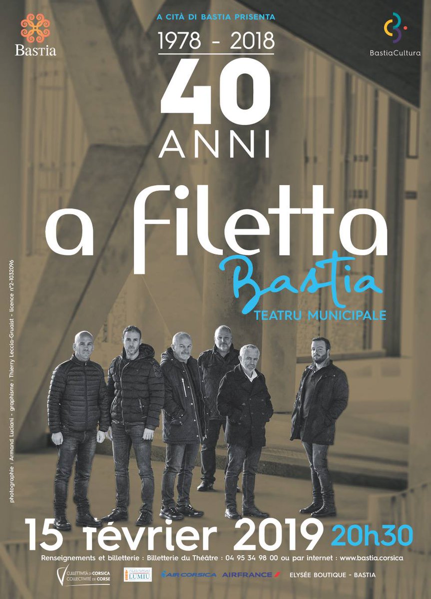 A_FILETTA's tweet photo. #afiletta40anni : l'affiche ! Rdv au théâtre de Bastia le 15 février à 20h30. Nous serons entourés de jeunes musiciens talentueux (guitares, basse, piano, bandonéon et percussions) https://t.co/bEQv8K89NK