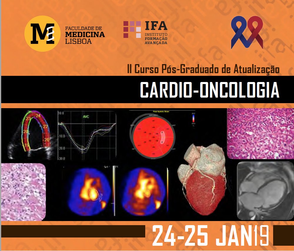 2ª Edição do Curso Pós-Graduado de Actualização em Cardio-Oncologia da FML.
A não perder:  Quatro conferências "out of the box". Curso hands-on de strain imaging.
Inscrições limitadas