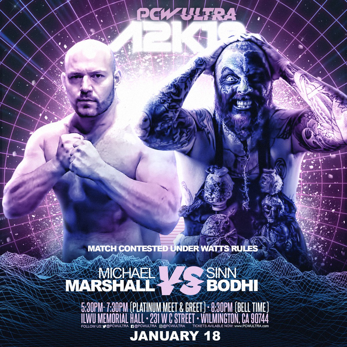 SiNNbODHi's tweet photo. Match Announcement #4
Contested Under #wattsrules // Michael Marshall vs. Sinn Bodhi
@PCWULTRA “ANNIVERSARY A2K19”
Fri. January 18, 2019
Wilmington, CA
get tickets: https://t.co/dJCLS3k7y2 https://t.co/sdIPjY1yVQ https://t.co/pPAIRx4kAe