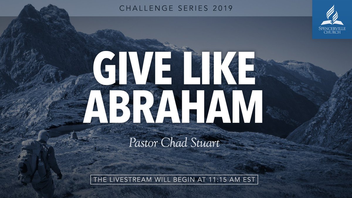 SpencervilleSDA's tweet photo. We invite you to worship with us tomorrow, January 12 at 11:15 EST as Pastor Chad Stuart shares the second message in our Challenge 2019 series titled, "Give Like Abraham." Watch live on our website: https://t.co/M1OmJn87w5 #stewardship #notjustmoney https://t.co/O55Kd0de8B