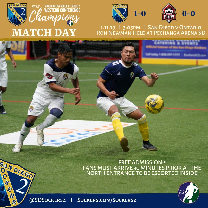 It's A <a href="/SDSockers2/">San Diego Sockers2</a> Match Day!
🆚 <a href="/ontariofuryii/">Ontario Fury II</a>
🕒 3:05p
🏟️ <a href="/PechangaArenaSD/">Pechanga Arena San Diego</a>
🎟️ FREE Admission
Arrive 30 mins prior to kickoff to be escorted inside
🎉 <a href="/brazilbythebay/">Brazil By The Bay</a> Postgame Party, 5p
💻 Facebook <a href="/SDSockers2/">San Diego Sockers2</a> 

@M2ArenaSoccer #TheChampionsPedigreeContinues #M2Arenasoccer