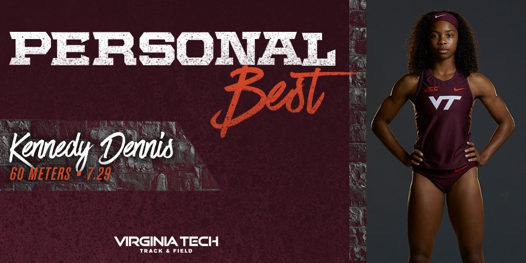 HokiesTFXC's tweet photo. #VirginiaTechInvitational | M 60m
2. Kennedy Dennis 7.29
7. Caitlin Tate 7.54
Dennis moves to second all-time in the record book π and Tate cracks the top seven! https://t.co/JeuMiGhPid