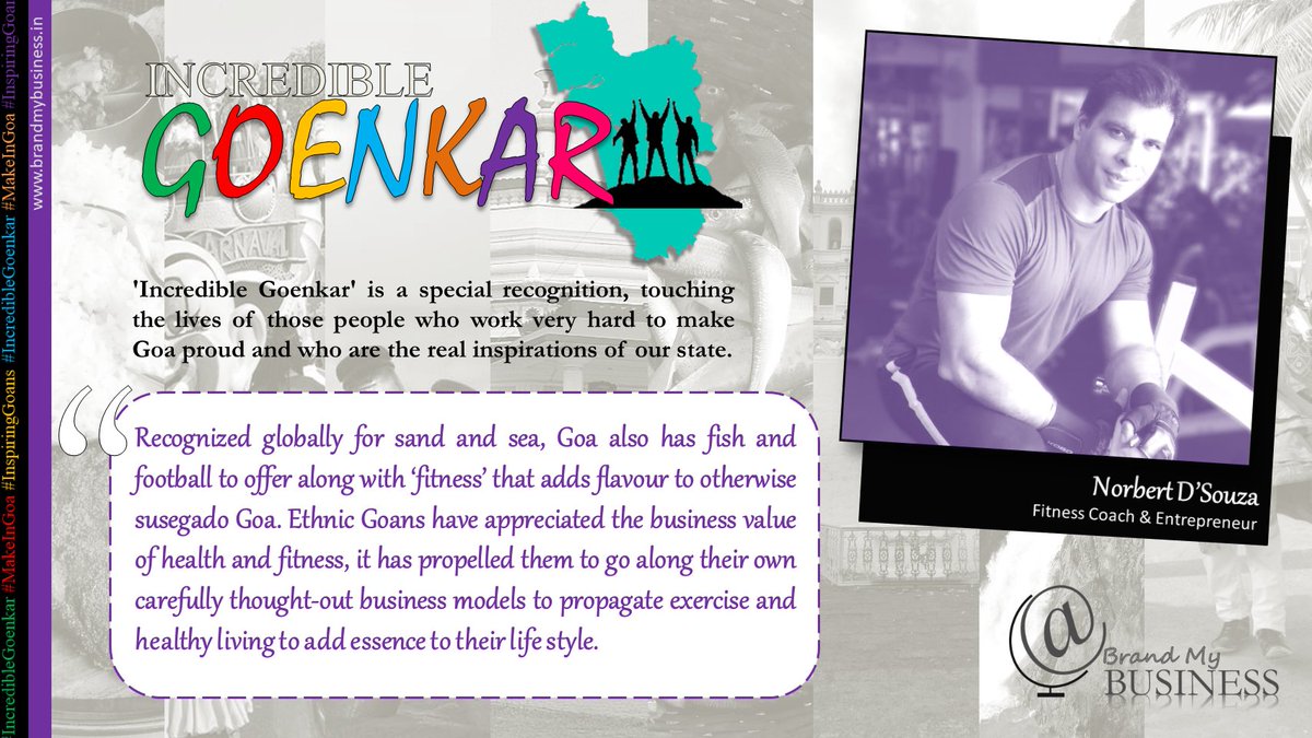 incgoenkar's tweet photo. Brand My Business recognizes Norbert Dsouza as an 'Incredible Goenkar'.
https://t.co/6izoAm4ONG
#IncredibleGoenkar #MakeInGoa #InspiringGoans #MakeInIndia #Goa #Goans #Inspiration #Quotes #QOTD #GoanBrand #BrandMyBusiness #Goenkar #Indian #Famous #Success #LifeQuotes https://t.co/rPjPmW8LlD