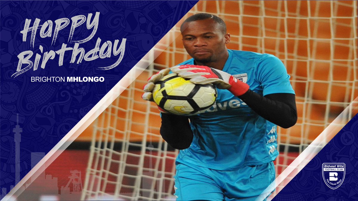 Join us in wishing a Happy Birthday to goalkeeper Brighton Mhlongo! 🎊🎉

All of the best Spider! 

#BidvestWits