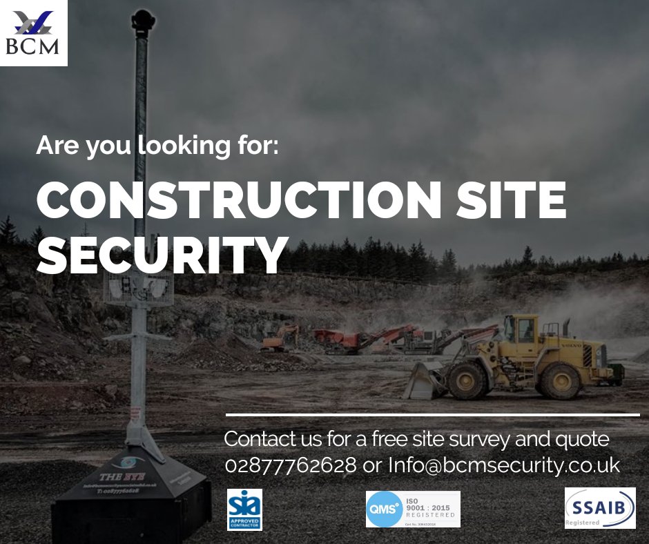 Are you looking for Construction site security? Contact us to arrange a free site survey and quote 028777 62628 or Info@bcmsecurity.co.uk