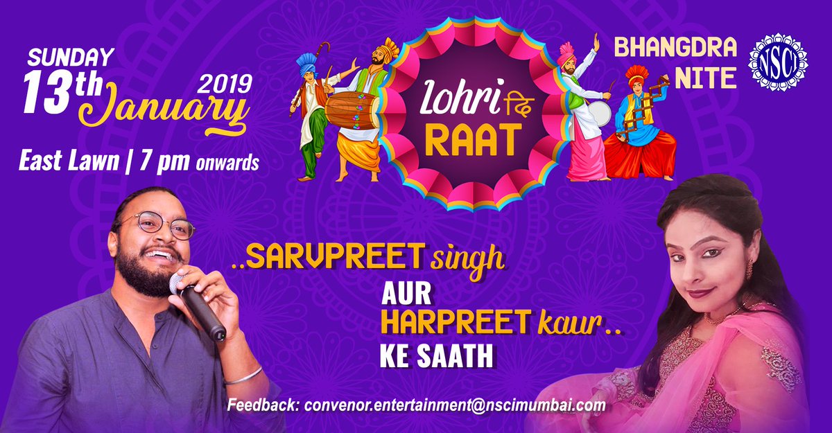 Witness and be a part of coming home to Punjab this Lohri exclusively at NSCI (food stall, singing &amp; bhangra dance, and more) with Sarvpreet &amp; Harpreet, 13JAN East Lawns 7pm.
Regards,
Ish Bawa, Entertainment Convener