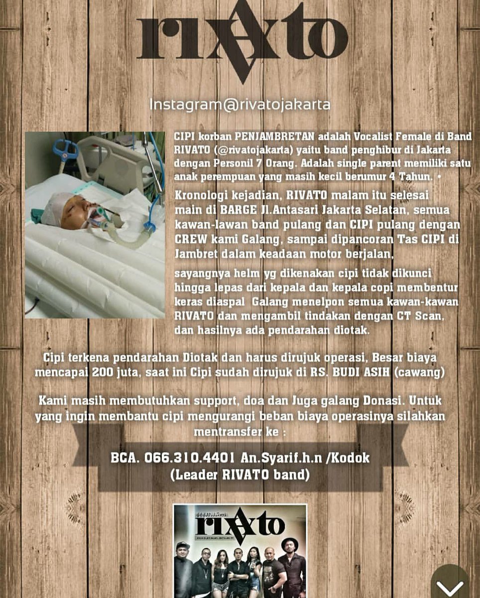 Silvy Surya (Cipi) Ex Vokalis dari Kunci Band jd korban penjabretan di Pancoran, dia jatuh dan mengalami benturan keras dikepala yg mengakibatkan pendarahan otak. (Kronologi lengkap ada di pic)
Mohon bantuannya, teman teman.. Bisa lewat rekening / event charity tgl 16 Jan '19 🙏