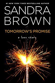 SandraBrown_NYT's tweet photo. Need some sparkle on a dreary weekend? #TomorrowsPromise, an oldie #Romance is available as an eBook. Other titles, too! https://t.co/03VVNORM9W https://t.co/cEhSZjhLrG