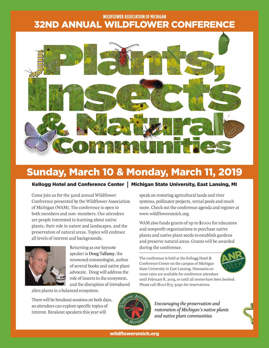 Registration for the 32nd annual Wildflower Conference is now open with Doug Tallamy as the keynote speaker! Follow this link to register: wildflowersmich.org/index.php?menu…