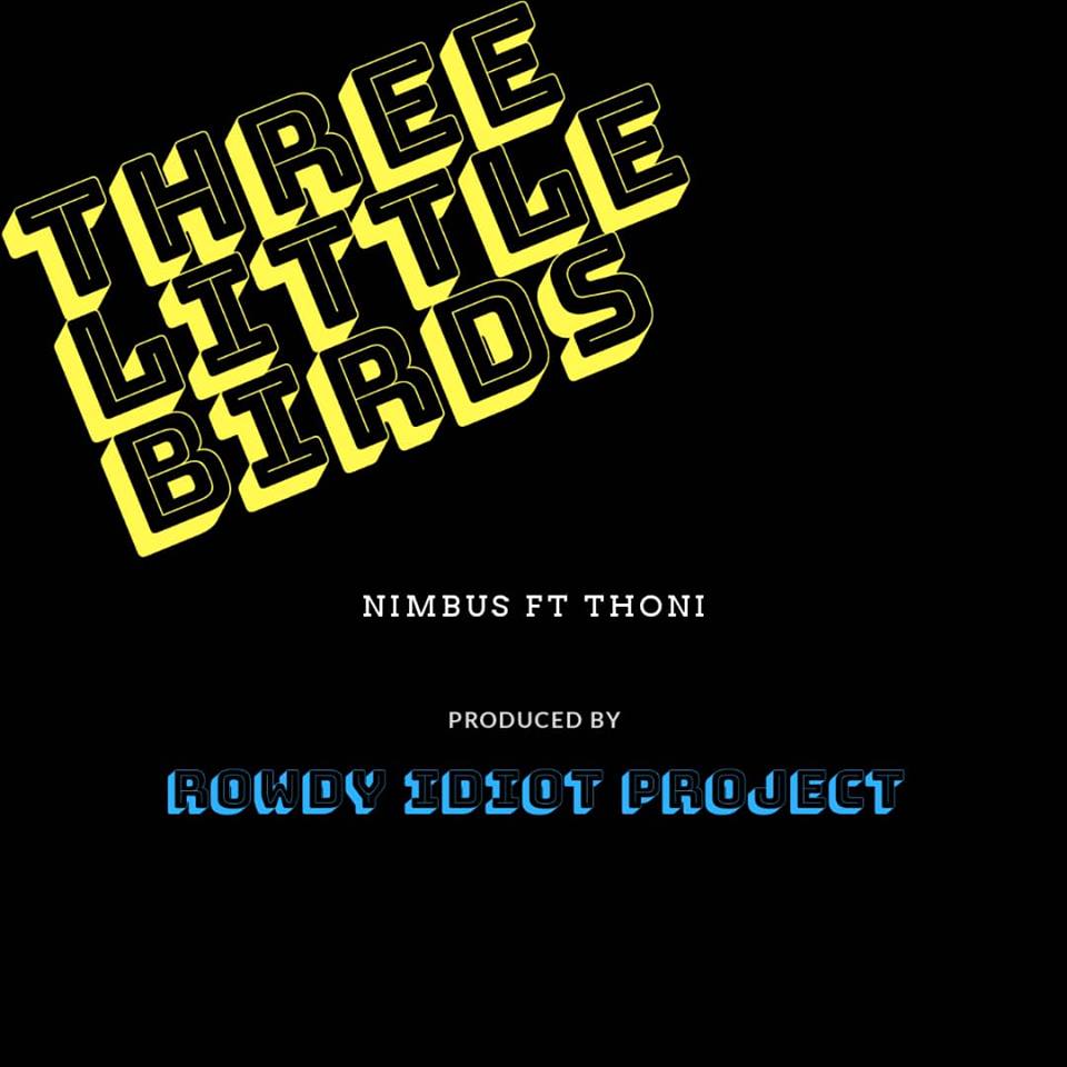 Rowdy_Project's tweet photo. We starting 2019 with a bang.
Come midnight tonight "Three Little Birds" by Nimbus & Thoni will be available for online streaming and download on Soundcloud and Audiomack. Hope you're as excited we are! The countdown is on.
#NimbusZambia #RowdyIdiotProject #ZambianMusic https://t.co/mtricxZdK9