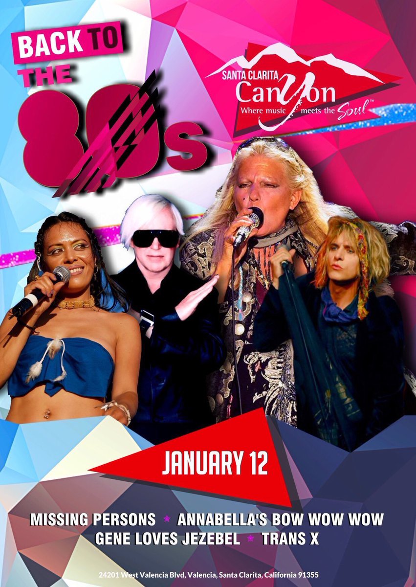 Join us Tonight and Go “Back to the 80s” Saturday Jan 12, doors 🚪 6pm Canyon Club - Santa Clarita @canyonconcerts 

Missing Persons 
<a href="/officialMPlive/">MISSING PERSONS</a> 
Bow Wow Wow 
<a href="/AnnabellaLwin2/">Annabella Lwin</a> 
Gene Love Jezebel 
<a href="/gljezebel/">Gene Loves Jezebel</a> 
Trans X
@TransX 
#Love80s #iwantcandy #walkinginLA  #80smusic