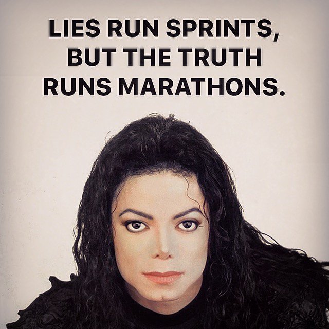 mjworldnetwork's tweet photo. “Lies run sprints, but the truth runs marathons” - Michael Jackson
#michaeljackson #kingofpop #quote #lies #truth #innocent #notagain #notguilty #tabloidjunkie #fakenews #leavehimalone #welovemichael #mjfans #mj #mjj #moonwalker #allforlove #love #supportmichael #lovenothate https://t.co/E3G6T6YxLY
