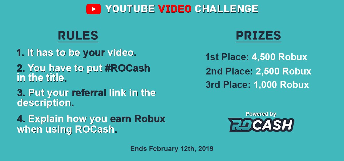 Rocash Com On Twitter Rocash Youtube Video View Challenge Upload A Video Showing Off Https T Co 4bzxx1gtup And How You Use It To Earn Robux When You Upload It Make Sure To Put - ro cash free robux