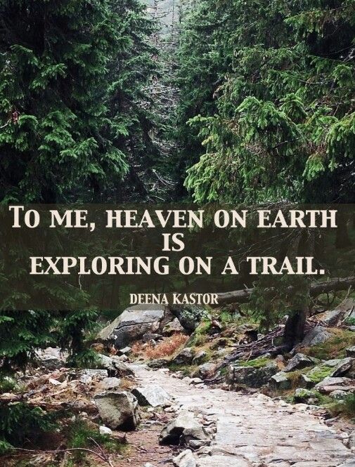Maybe you're out enjoying a hiking trail today?