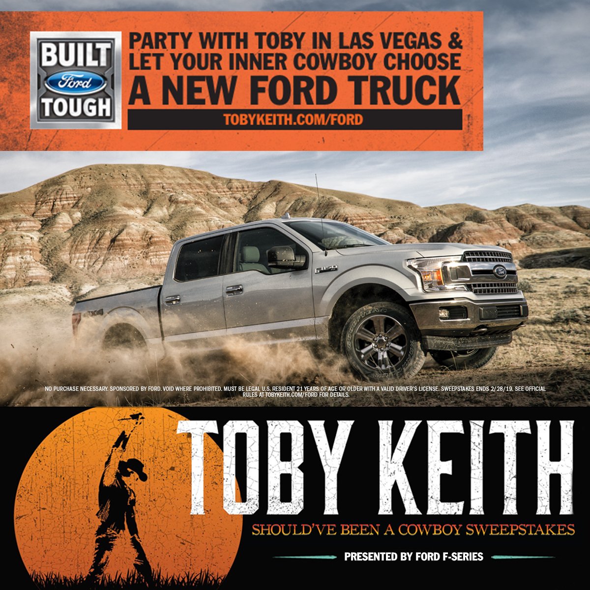 tobykeith's tweet photo. Feeling lucky? Register now for the Should've Been a Cowboy sweepstakes for your chance to drive home one of the brand new @FordTrucks of your choice. https://t.co/ce7PWVtRx0 #TKCowboy25 
No purchase necessary. Sweepstakes ends 2/28/19. Official Rules: https://t.co/xHsSlmSZs5 #ad https://t.co/VVINyfgSb8