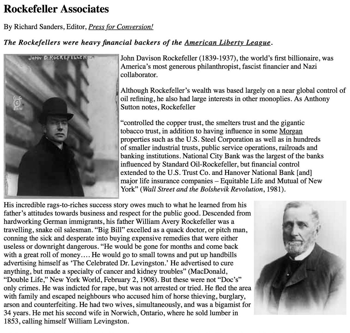 Rockefeller Was Heavily Funding And Influencing U.S. Medical Institutions And Created The First Genetics Lab In 1909.In 1911, Dulles Summed Up Eugenics Saying That By Eliminating “The Weakest Members Of The Population” A Purer Race Could Be Created. http://coat.ncf.ca/our_magazine/links/53/rockefeller.html