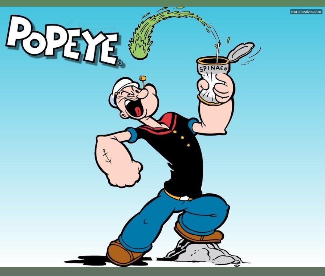 Be like Popeye! 
Popeye loves Spinach for his strength ... 
What is your signature food for strength!?
#health 
#nutritiouschoice
#popeyethesailorman