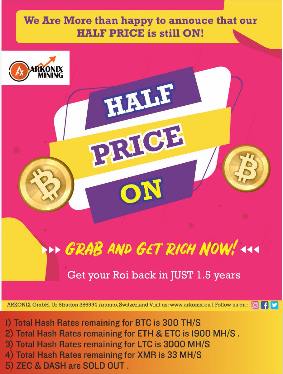 ArkonixMining's tweet photo. HALF PRICE Sale Still ON.. Yay! Get Rich Now as we are happy to announce that our offer is still ON for some more time! 
#bitcoinoffer #halfprice #arkonixmining https://t.co/RKM2Ry7xsf