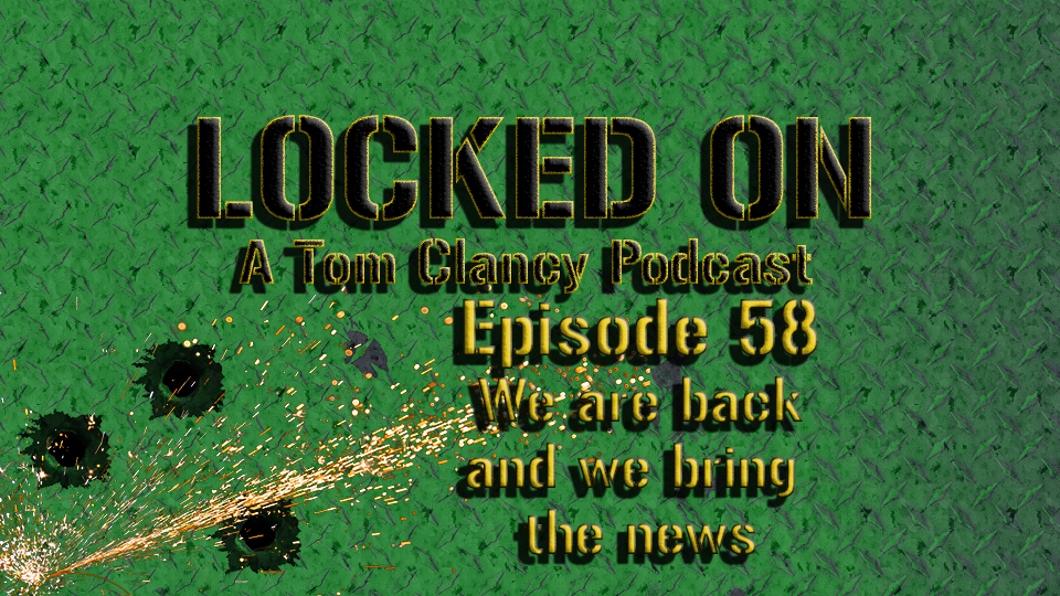 LockedOnLads's tweet image. We did it, we made it back for 2019 and we have a whole lot of news to talk about! If it happened in the Tom Clancy Gaming Universe then we sure as hell talked about it.
#BlameWilko #TinFoilHatRequired #AgentHighlights