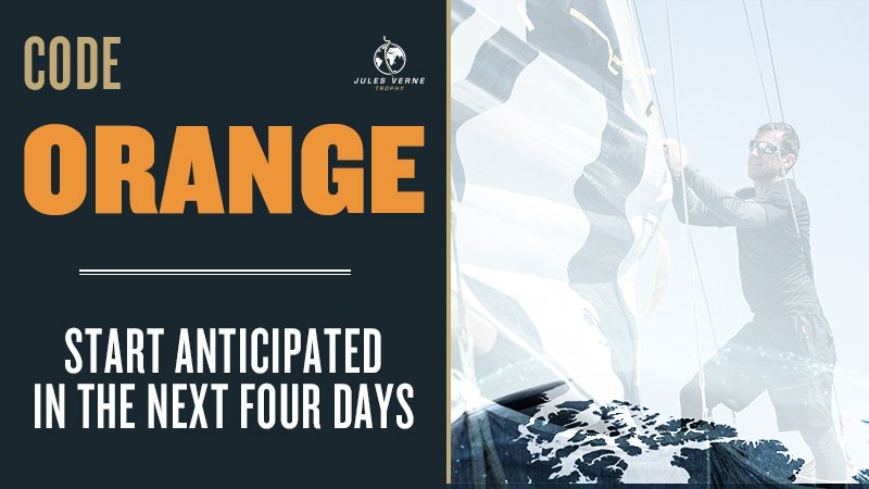 #JULESVERNETROPHY - Code Orange: Start anticipated in the next 4 days. Stay tuned! #TheAdventureContinues