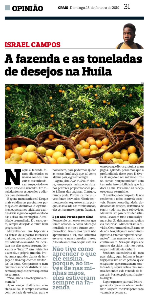 ICampos2000's tweet image. “A fazenda e as toneladas de desejos na Huíla” para ler hoje na edição do jornal @OPAIS. Bom domingo, kambas! 
#Opinionarticle #jornalOPaís #IC2019!#fazenda #livros #crianças #futuro #Angola 🗞📰