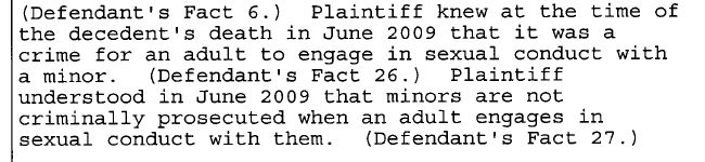 The Court dismissed this argument. Its ruling stated that at least by the time of Jackson’s death, Robson was well aware of both that a sexual relationship between an adult and a minor was a crime and also that a victim does not go to jail for such alleged acts.