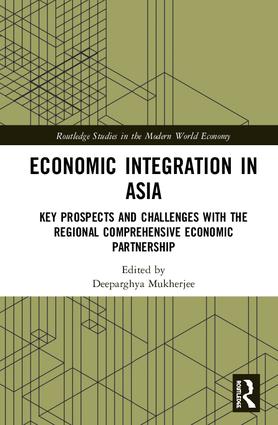 [Just Released] Deborah Elms and Minh Hue Nguyen in Book "Economic Integration in Asia: Key Prospects and Challenges with the Regional Comprehensive Economic Partnership, 1st Edition" edited by Dr Deeparghya Mukherjee and published by Routledge tinyurl.com/yc3m5yg6
