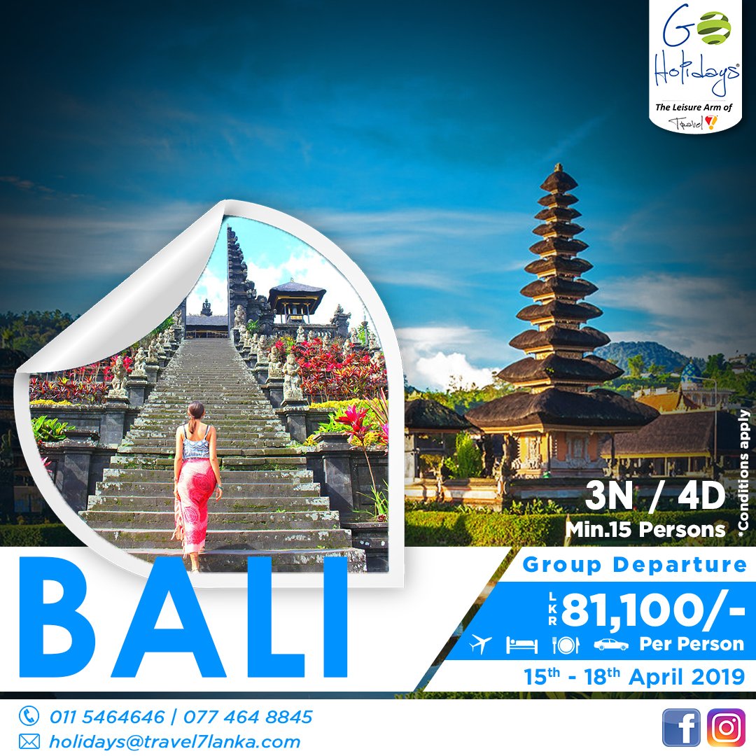 BALI GR. DEP. 🏝️- 15 -18 April 2019 - 3N | 4D - LKR 81,100.00 P.P. 
Inclusions : 🔹 Return air ticket, 03 nights hotel stay, Daily B'fast, Return airport Transfers | Call Us: ☎️ 011 5464646 | 📲 077 464 8845
#goholidays #baliisland #Bali #baligetaway #lka #lk #colombodaily #vacay