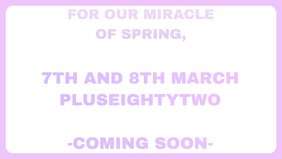 0308JSDAY's tweet photo. ➖

miracle of spring,
birthday event for yoon jisung

more details to be released~

#0308JSDAY #MIRACLEOFSPRING
#YOONJISUNG #윤지성 https://t.co/QbE754ndP4