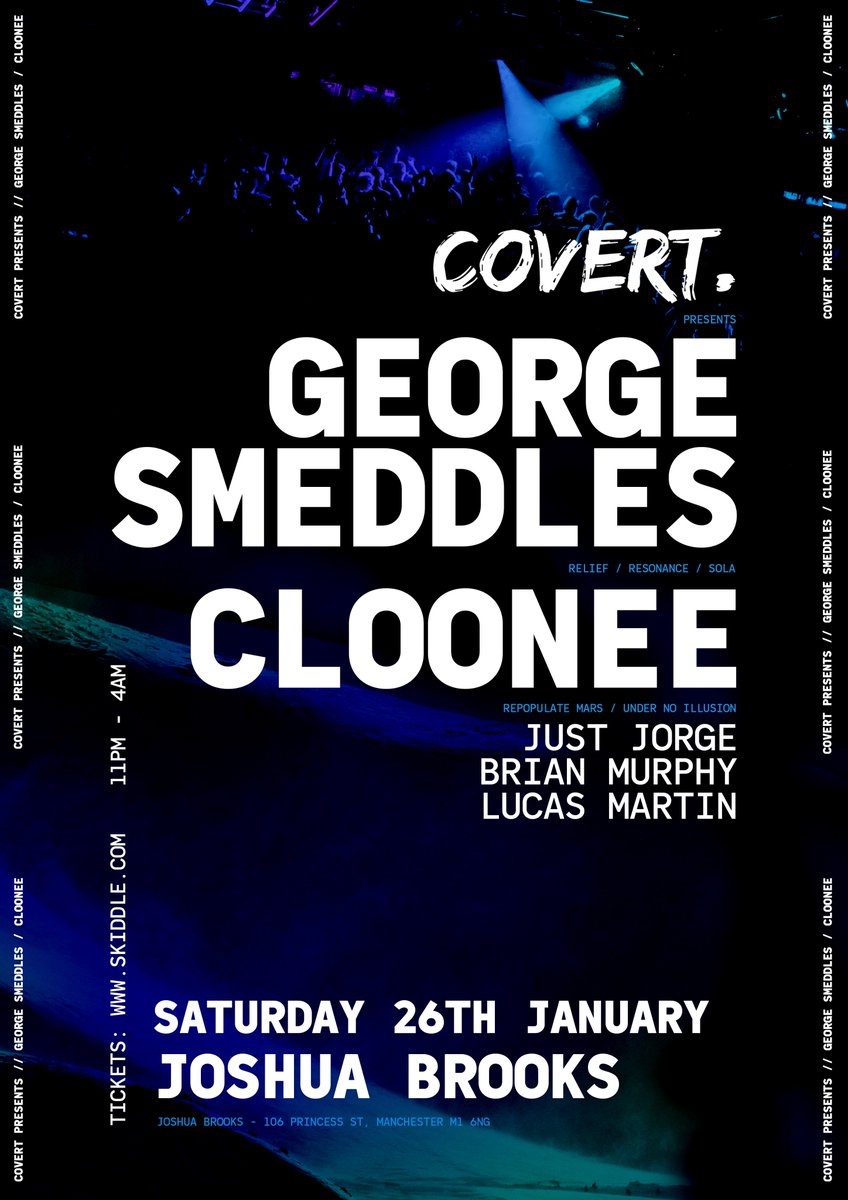 TONIGHT!!
Covert x <a href="/JoshuaBrooksMCR/">Joshua Brooks</a> 
<a href="/Clooneeuk/">Cloonee</a>, <a href="/GeorgeSmeddles/">George Smeddles</a> + Covert DJs!
Final tix: skiddle.com/e/13440372