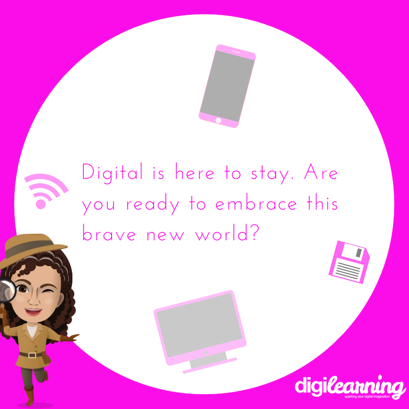digilearningHQ's tweet photo. Digital is here to stay.
Are you ready to embrace this brave new world?
#Digilearning #digiquotes #knowledgeispower #GlobalGoals #tech #education #coding #hourofcode #code #learning #girls #javascript #digifun #digitalspace #letsgetdigital https://t.co/sXMbKl6KZu