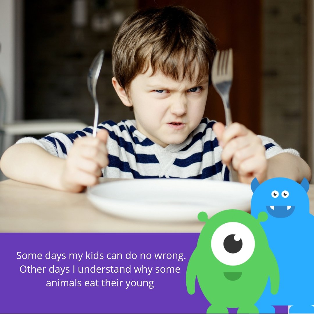 Some days my kids can do no wrong. Other days I understand why some animals eat their young