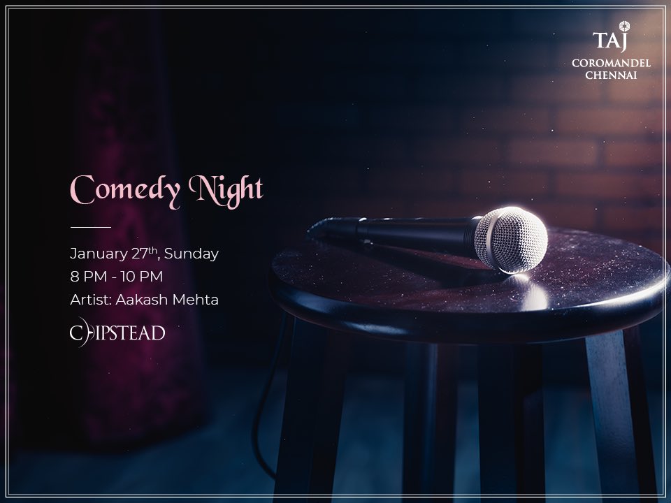 taj_coromandel's tweet photo. Laugh out loud in the hilarious company of Aakash Mehta at #Chipstead, this Sunday!

For reservations to this rib-tickling evening, call us at: +91 9962908624.

#TajCoromandel #TajCoromandelChennai #CommedyNight https://t.co/M82LcJeBbU