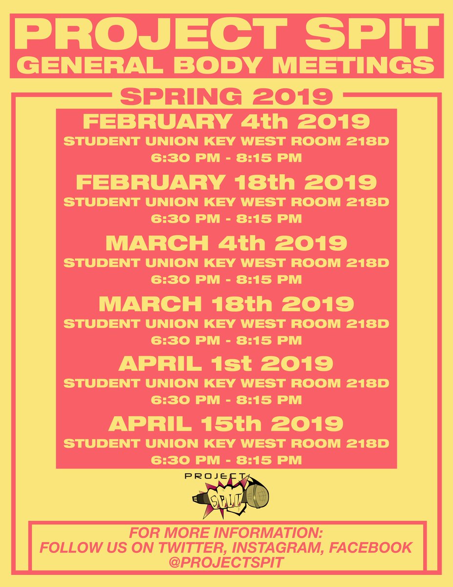ProjectSPIT's tweet image. THAT'S NOT ALL! WE GOT ALL THE DATES FOR THE UPCOMING GBMs AND OPEN MIC KNIGHTS FOR SPRING 2019! #SPIT2K19