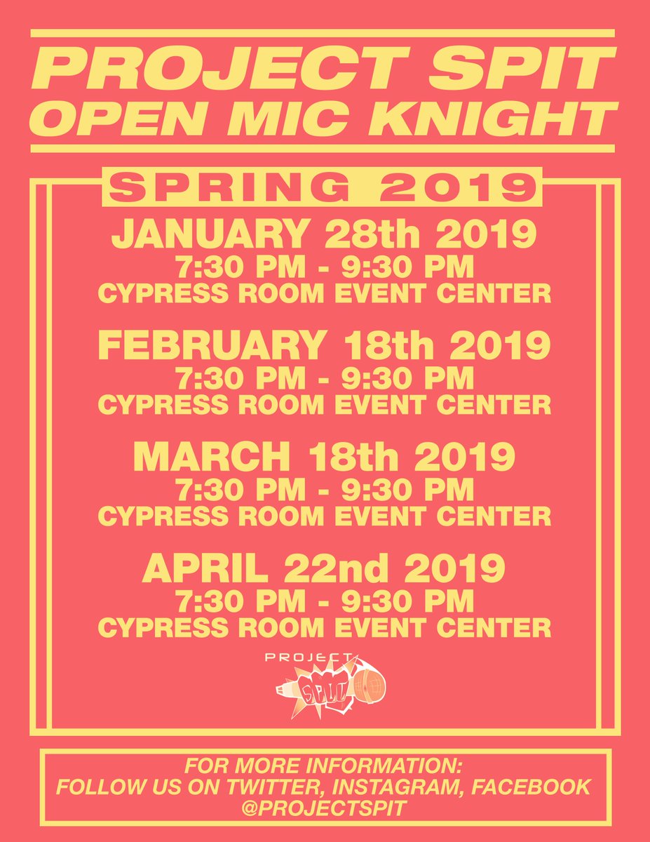 ProjectSPIT's tweet image. THAT'S NOT ALL! WE GOT ALL THE DATES FOR THE UPCOMING GBMs AND OPEN MIC KNIGHTS FOR SPRING 2019! #SPIT2K19