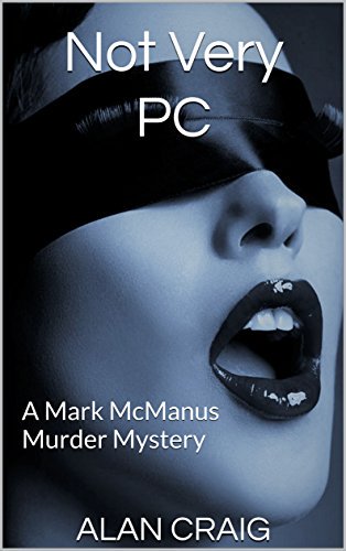 CBailey31's tweet photo. My latest book review is Not Very PC by Alan Craig. Check it out! #books #bookclub #amreading #bookblogger #bookshelf #bookreview #scotland #alancraig https://t.co/AwXQ8y20ok https://t.co/Lwgh2ZT7ZJ