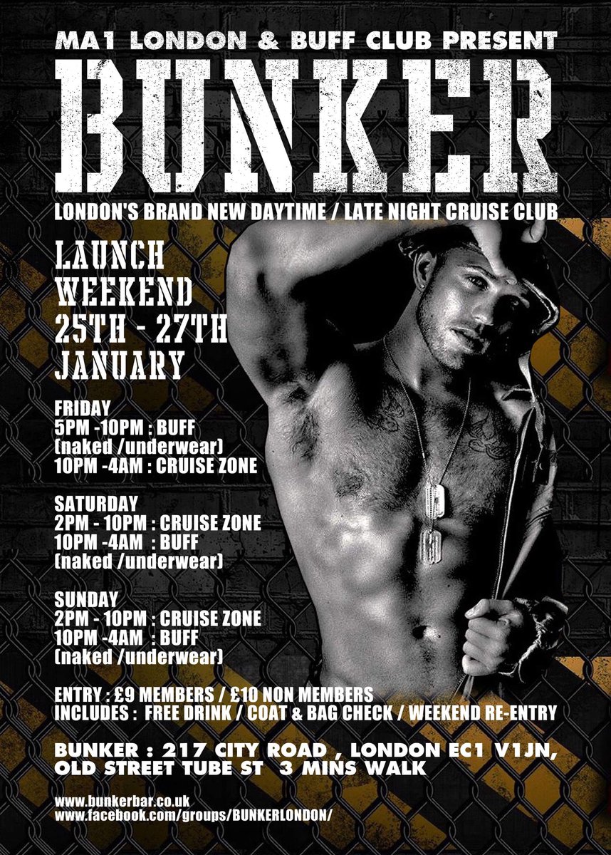 <a href="/LondonBunker/">Bunker Nightclub and Cruise Club</a>’s launch wknd is officially underway!

Still to cum this wknd:

SAT 26 / SUN 27:-
2pm-10pm: Cruise Zone
10pm-4am: BUFF (#naked #underwear) 

Members: £9 entry
Non-Members: £10 entry
(Inc free bagcheck &amp; drink + weekend re-entry)
#gaycruising #gaylondon #bunkerlondon