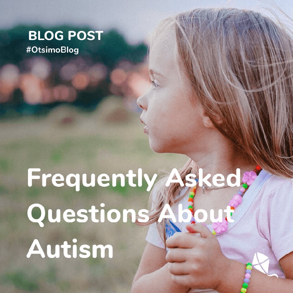 Autism spectrum disorder is an umbrella term used for various brain development disorders. We have answered some frequently asked questions about autism. For answers: buff.ly/2FXy5xe #OtsimoBlog