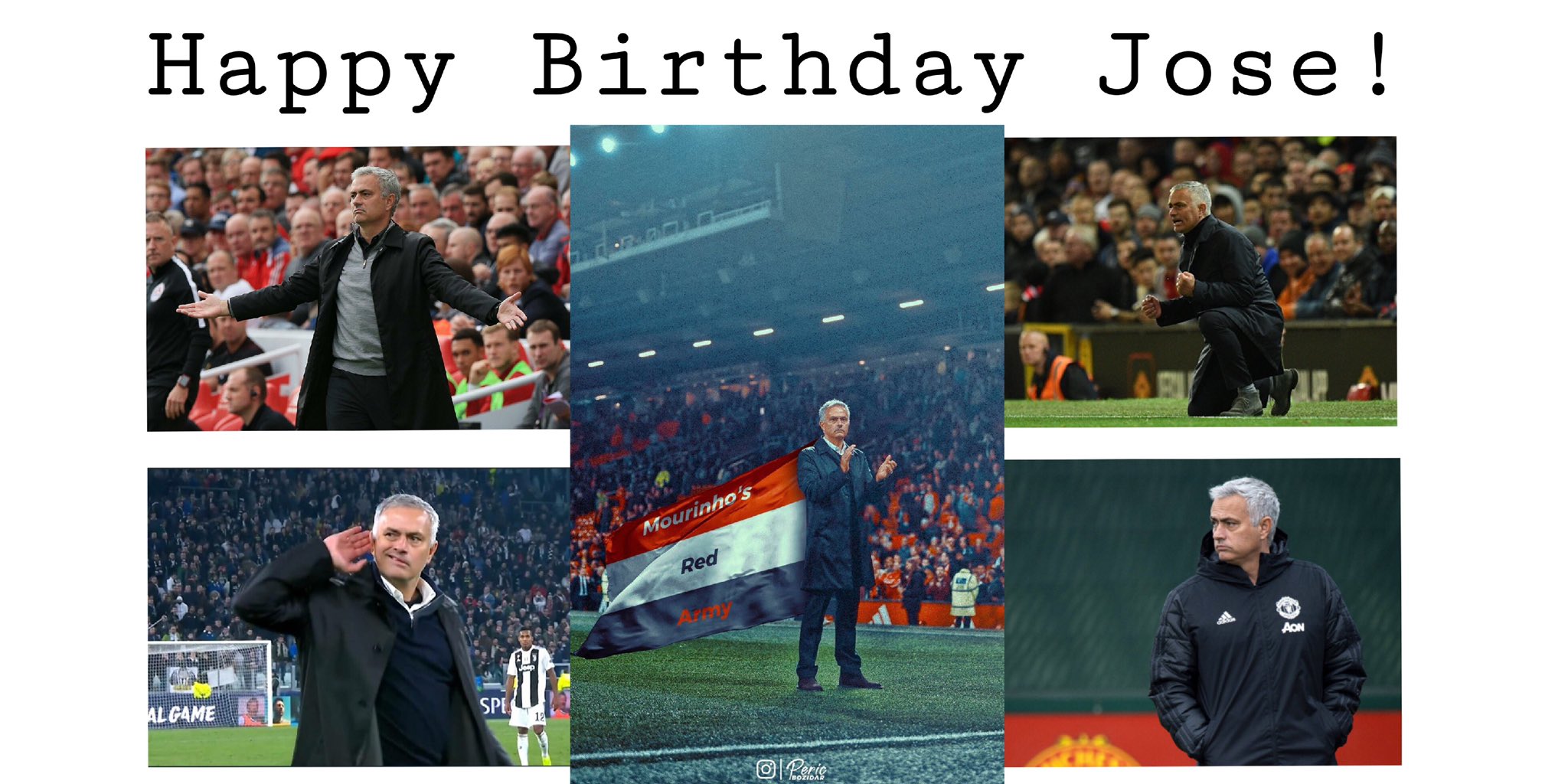 Happy 56th Birthday Big boss!   The special one Manager Jose Mourinho 