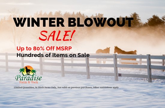 🐴New Items Added to the Winter Blowout Sale!🐎🐎 - mailchi.mp/paradisefarman…