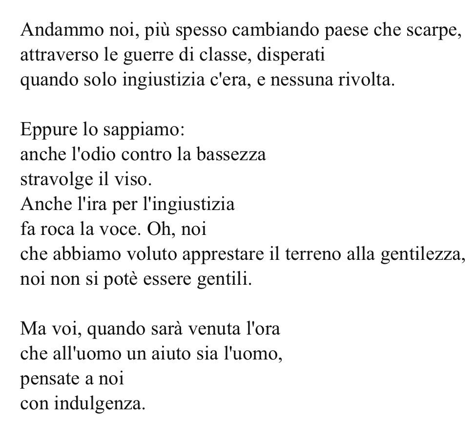 nunzia penelope в Twitter: „@AlienoGentile Bertolt Brecht, 'A coloro che  verranno', 1939. https://t.co/20oV05h2pa“ / Twitter