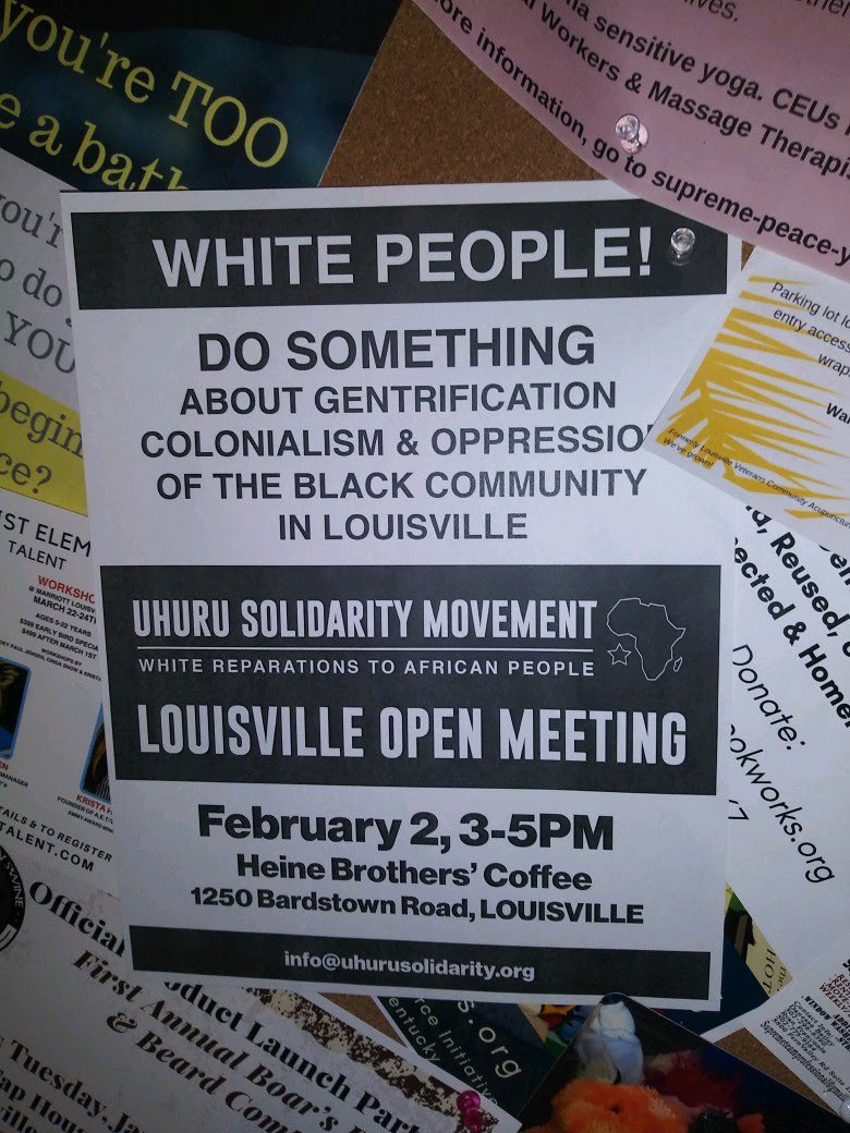 #Louisville #whitesolidaritywithBlackPower #Reparations #OpenMeeting #UhuruSolidarityMovement
